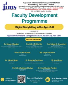 Jims new Delhi organising faculty Development Programme on digital story telling in the Age of AI. 